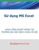 Bài giảng tin học cơ sở - Sử dụng MS Excel