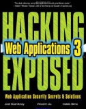 Hacking Exposed Web Applications, 3rd Edition