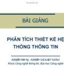 Bài giảng Phân tích thiết kế hệ thống thông tin - trường ĐH Công nghệ