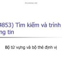 Bài giảng Tìm kiếm và trình diễn thông tin: Bài 2 - TS.Nguyễn Bá Ngọc