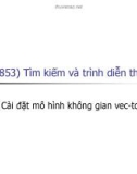 Bài giảng Tìm kiếm và trình diễn thông tin: Bài 12 - TS.Nguyễn Bá Ngọc