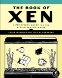 The Book of Xen: A Practical Guide for the System Administrator