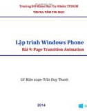 Bài giảng Lập trình Windows Phone (Module 2): Bài 9 - Trần Duy Thanh