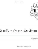 Bài giảng Chương 1: Các kiến thức cơ bản về tin học - Nguyễn Dũng