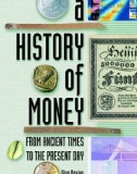 A history of money from ancient times to the present day: Part 1