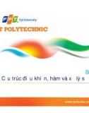 Bài giảng Bài 3: Cấu trúc điều khiển, hàm và xử lý sự kiện - ĐH FPT