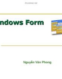 Bài giảng Lập trình Windows Form - Nguyễn Văn Phong