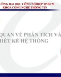 Bài giảng Phân tích và thiết kế hệ thống hướng đối tượng: Chương 1 - ĐH Công nghiệp TP.HCM