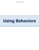 Bài giảng Thiết kế web Dreamweaver CS4 - Chapter 7: Using behaviors