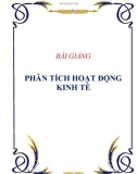 BÀI GIẢNG 'PHÂN TÍCH HOẠT ĐỘNG KINH TẾ'