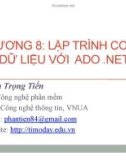 Bài giảng Lập trình .Net với VB.NET - Chương 8: Lập trình cơ sở dữ liệu với ADO.Net