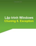 Bài giảng Lập trình trên Windows: Chương 6 - Trần Minh Thái