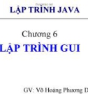 Bài giảng Lập trình Java cơ bản: Chương 6 - GV. Võ Hoàng Phương Dung