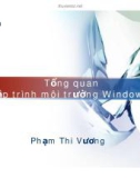 Bài giảng Lập trình môi trường Window - Chương 1: Tổng quan lập trình môi trường windows