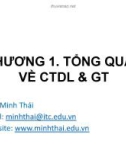 Bài giảng Cấu trúc dữ liệu và giải thuật: Chương 1 - Trần Minh Thái