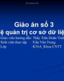 Giáo án số 3 Hệ quản trị cơ sở dữ liệu