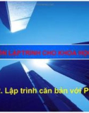 Bài giảng Lập trình cho khoa học dữ liệu - Bài 2: Lập trình căn bản với Python