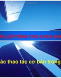 Bài giảng Lập trình cho khoa học dữ liệu - Bài 3: Các thao tác cơ bản trong Python