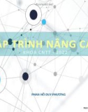 Bài giảng Lập trình nâng cao - Phan Hồ Duy Phương