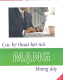 Hướng dẫn kỹ thuật kết nối mạng không dây: Phần 1