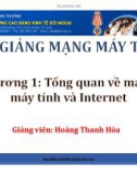 Bài giảng môn Mạng máy tính: Chương 1 - Hoàng Thanh Hòa