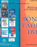 10 phút học máy tính mỗi ngày: Bộ nhớ và ổ đĩa DVD