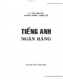 Sách Tiếng Anh chuyên ngành Ngân hàng