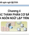 Bài giảng Lý thuyết ngôn ngữ lập trình: Chương 4 - CĐ CNTT Hữu nghị Việt Hàn