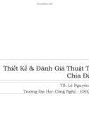 Bài giảng Thiết kế và đánh giá thuật toán: Chia để trị - TS. Lê Nguyên Khôi