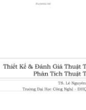 Bài giảng Thiết kế và đánh giá thuật toán: Phân tích thuật toán - TS. Lê Nguyên Khôi