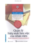 Cẩm nang Kinh doanh Harvard (Harvard business essentials): Quản lý hiệu suất làm việc của nhân viên