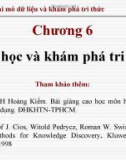 Công nghệ tri thức và ứng dụng (GS.TSKH. Hoàng Kiếm) - Chương 6.Khám phá tri thức