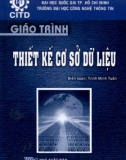 Giáo trình Thiết kế cơ sở dữ liệu: Phần 1 - Trịnh Minh Tuấn (biên soạn)