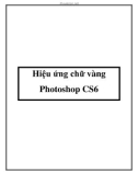 Hiệu ứng chữ vàng Photoshop CS6