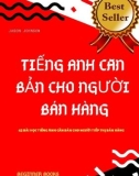 Tiếng Anh căn bản và 43 bài học tiếng Anh căn bản cho người tiếp thị bán hàng: Phần 1