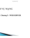 Bài giảng Dịch vụ mạng - Chương 3: Web Server