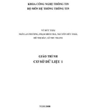 Giáo trình Cơ sở dữ liệu 1: Phần 1 - ĐH Thái Nguyên