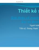 Bài giảng Thiết kế số: Chương 2 (Phần 3) - TS. Hoàng Mạnh Thắng (ĐH Bách khoa Hà Nội)