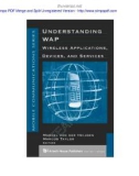 Understanding Wap : Wireless Applications, Devices, and Services