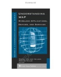 understanding wap wireless applications, devices, and services phần 1