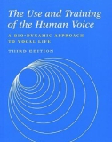 The Use and Training of the Human Voice