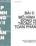 Bài giảng Lập trình đồng thời và phân tán: Bài 5 - Lê Nguyễn Tuấn Thành