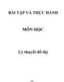 Bài tập và thực hành môn học Lý thuyết đồ thị