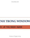 Bài giảng Lập trình Windows Form với C#: Chương 1 - Lê Thị Ngọc Hạnh