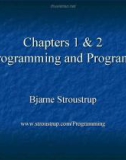 Lecture Programming principles and practice using C++: Chapter 1, 2 - Bjarne Stroustrup