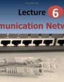 Lecture 6: Communication networks