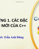 Bài giảng Lập trình hướng đối tượng C: Chương 1 - ThS. Trần Anh Dũng