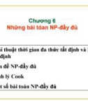 Bài Giảng điện tử Phân tích và thiết kế giải thuật: Giải Những bài toán NP đầy đủ - Chương 6