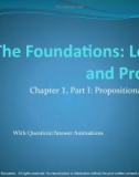 Lecture Discrete mathematics and its applications - Chapter 1 (Part I): The Foundations: Logic and proofs