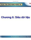 Kho dữ liệu và Hệ hỗ trợ quyết định ( Nguyễn Thanh Bình ) - Chương 6